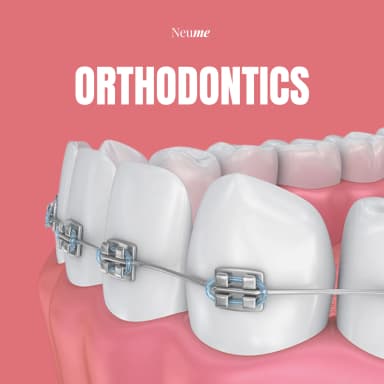 Orthodontics